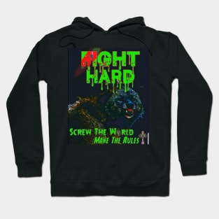 Fight Hard Hoodie